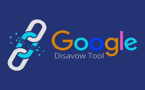 如何用Google Disavow Tool拒绝垃圾外链？