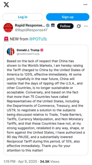 特朗普宣布对中国商品加征125%关税，75个国家暂停90天