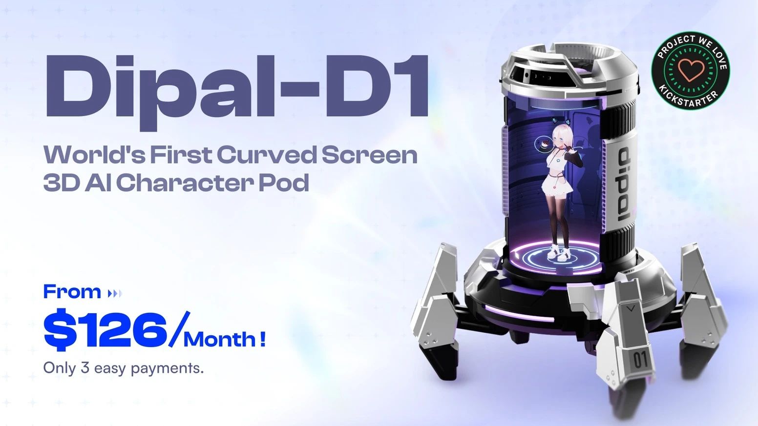 Dipal D1 – World's First Curved Screen 3D AI Character Pod by Dipal —  Kickstarter