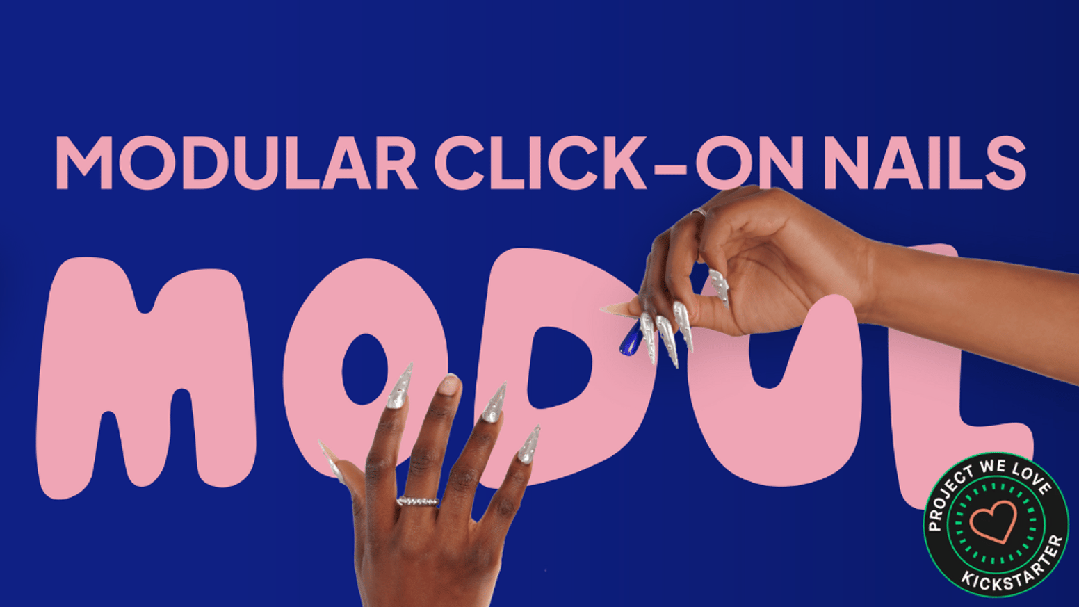Modul Nails: Modular Click-On Nails You Can Swap in Seconds by LeAnn  Percivill — Kickstarter