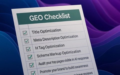 GEO 优化 Checklist (含表格下载) |  2025.10月