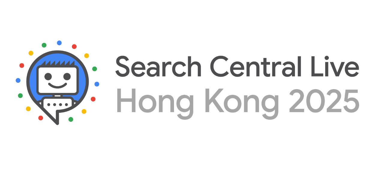 香港Search Central Live 2025总结：AI演变、索引优化、多语言及电商SEO策略